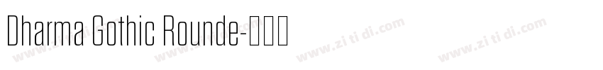 Dharma Gothic Rounde字体转换